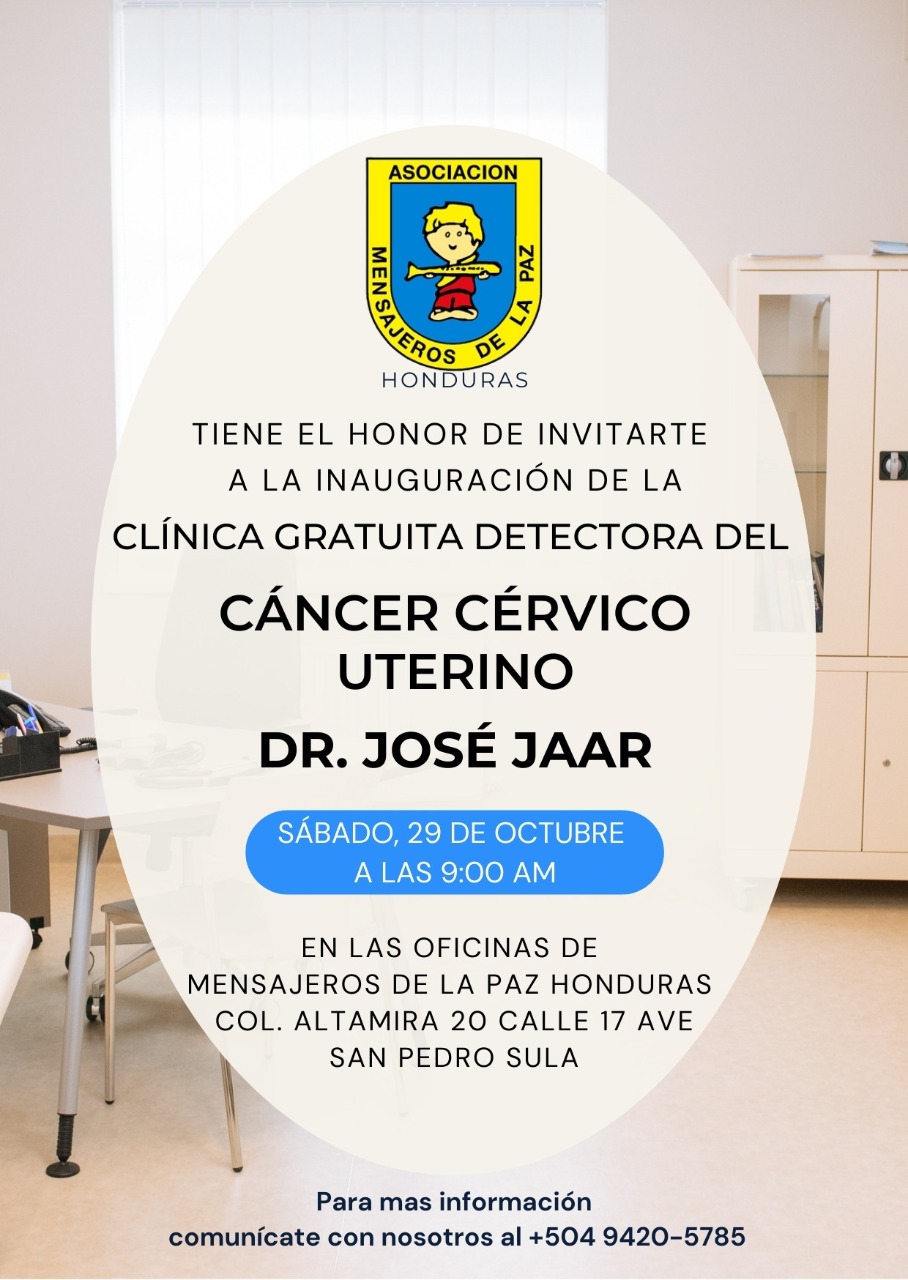 Inauguración de la Clínica gratuita para la prevención del cáncer cérvico uterino en San Pedro Sula en Honduras
