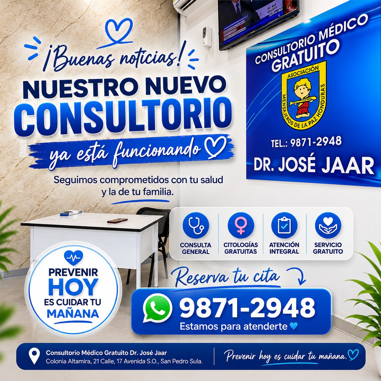 Puesta en marcha del Consultorio Médico Gratuito Dr. José Jaar por Mensajeros de la Paz Honduras