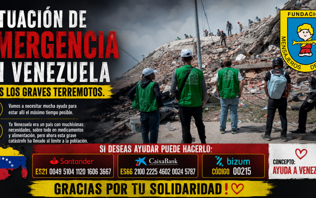 SITUACIÓN DE EMERGENCIA EN VENEZUELA TRAS LOS GRAVES TERREMOTOS